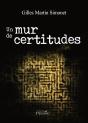 Un Mur De Certitudes - Preview