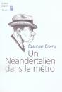 Un Néandertalien Dans Le Métro - Preview