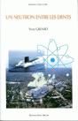 Un Neutron Entre Les Dents : Atome Et Relations Internationales - Preview