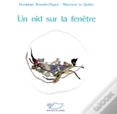 Un Nid Sur La Fenêtre