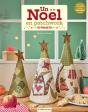 Un Noël En Patchwork : 15 Projets - Preview
