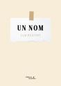 Un Nom - Preview
