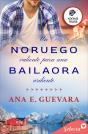 Un Noruego Valiente Para Una Bailaora Ardiente (Adonis Tours 3) - Preview