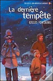 Un Nouveau Monde T.3 ; La Derniere Tempete
