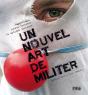 Un Nouvel Art De Militer - Preview