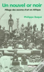 Capa do artigo Un Nouvel Or Noir : Pillage Des Oeuvres D