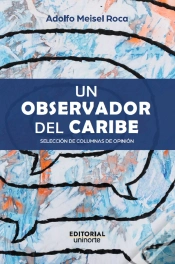 Capa do artigo Un Observador Del Caribe: Selección De Columnas De Opinión