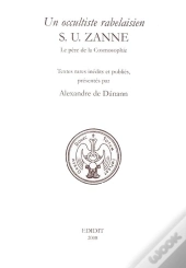 Un Occultiste Rabelaisien ; S. U. Zanne
