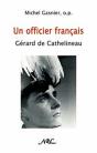 Un Officier Français ; Gérard De Cathelineau - Preview