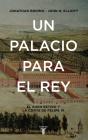 Un Palacio Para El Rey - Preview