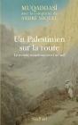 Un Palestinien Sur La Route - Preview