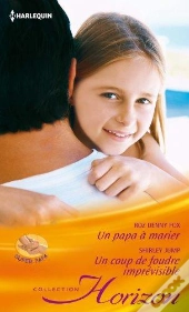Un Papa A Marier - Un Coup De Foudre Imprevisible