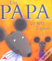 Capa do artigo Un Papa Ca Sert A Quoi ?
