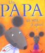 Un Papa Ca Sert A Quoi ? - Preview