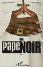Un Pape Noir - Preview