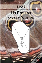 Un Papillon Dans Le Pavillon