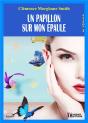 Un Papillon Sur Mon Epaule - Preview