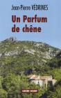 Un Parfum De Chene - Preview