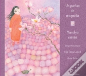 Un Parfum De Magnolia ; Manolya Esintisi 3.5