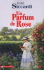 Un Parfum De Rose - Preview