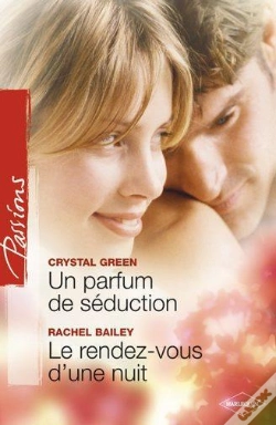Capa do artigo Un Parfum De Séduction ; Le Rendez-Vous D'Une Nuit