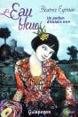 Un Parfum D'Histoire Tome 3 ; L'Eau Bleue - Preview