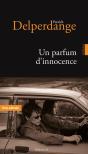 Un Parfum D'Innocence - Preview