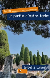 Un Parfum D'Outre-Tombe