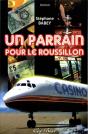 Un Parrain Pour Le Roussillon - Preview