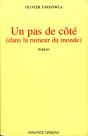Un Pas De Côté (Dans La Rumeur Du Monde) - Preview
