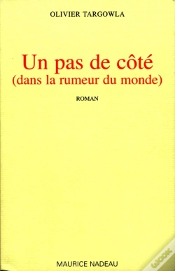 Capa do artigo Un Pas De Côté (Dans La Rumeur Du Monde)