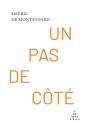 Un Pas De Côté - Preview