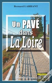 Capa do artigo Un Pavé Dans La Loire