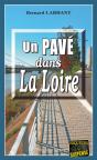 Un Pavé Dans La Loire - Preview