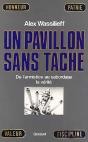 Un Pavillon Sans Tache ; De L'Armistice Au Sabordage, La Verite - Preview