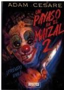 Un Payaso En El Maizal 2
