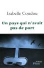 Un Pays Qui N'Avait Pas De Port - Preview