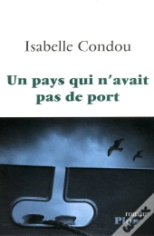 Un Pays Qui N'Avait Pas De Port