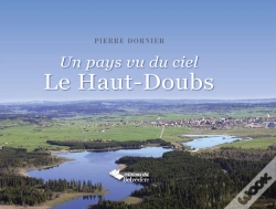 Capa do artigo Un Pays Vu Du Ciel : Le Haut-Doubs
