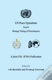 Un Peace Operations - Part Ii  Hostage T