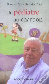Un Pediatre Au Charbon