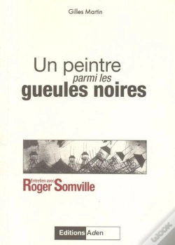 Capa do artigo Un Peintre Parmi Les Gueules Noires