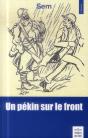 Un Pékin Sur Le Front - Preview