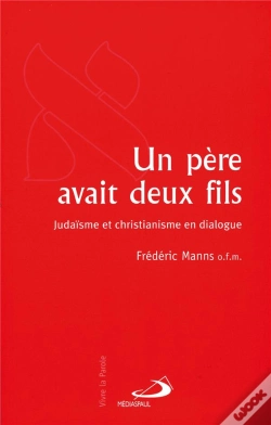 Capa do artigo Un Pere Avait Deux Fils ; Judaisme Et Christianisme En Dialogue