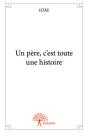 Un Pere, C'Est Toute Une Histoire - Preview