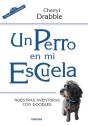 Un Perro En Mi Escuela - Preview