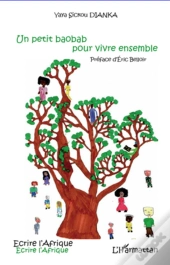 Un Petit Baobab Pour Vivre Ensemble