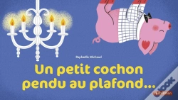 Capa do artigo Un Petit Cochon Pendu Au Plafond...