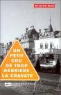 Un Petit Coup De Trop Derriere La Cravate - Preview
