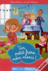 Un Petit Frere, Non Merci !